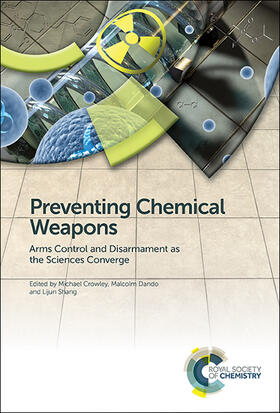 Crowley / Dando / Shang | Preventing Chemical Weapons | Buch | 978-1-78262-649-7 | sack.de