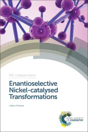 Pellissier | Enantioselective Nickel-catalysed Transformations | E-Book | sack.de