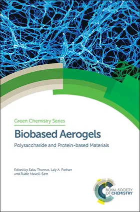 Thomas / Pothan / Mavelil-Sam |  Biobased Aerogels | Buch |  Sack Fachmedien