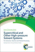 Hunt / Attard |  Supercritical and Other High-Pressure Solvent Systems | Buch |  Sack Fachmedien