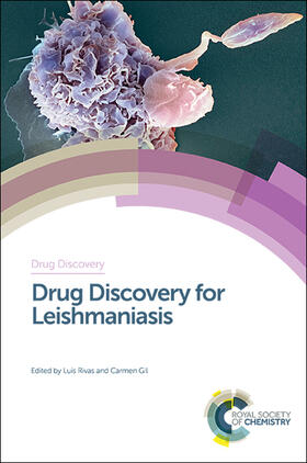Rivas / Gil | Drug Discovery for Leishmaniasis | Buch | 978-1-78262-889-7 | sack.de