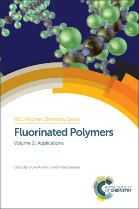 Améduri / Sawada | Fluorinated Polymers | Buch | 978-1-78262-916-0 | sack.de