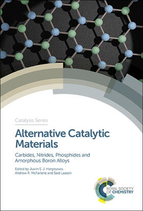Hargreaves / McFarlane / Laassiri | Alternative Catalytic Materials | Buch | 978-1-78262-919-1 | sack.de