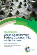 Höfer / Matharu / Zhang |  Green Chemistry for Surface Coatings, Inks and Adhesives | Buch |  Sack Fachmedien