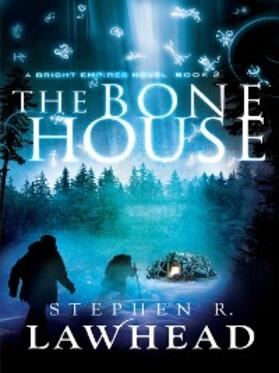 Lawhead |  The Bone House | eBook | Sack Fachmedien