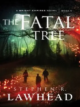 Lawhead |  The Fatal Tree | eBook | Sack Fachmedien