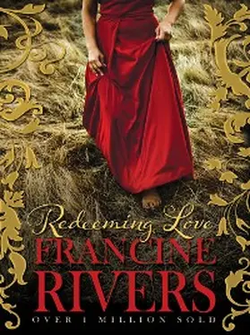 Rivers |  Redeeming Love | eBook | Sack Fachmedien