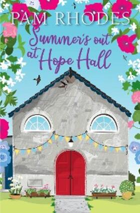 Rhodes |  Summer's out at Hope Hall | eBook | Sack Fachmedien