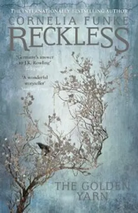 Funke |  Reckless III: The Golden Yarn | eBook | Sack Fachmedien