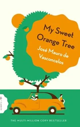 Vasconcelos |  My Sweet Orange Tree | eBook | Sack Fachmedien