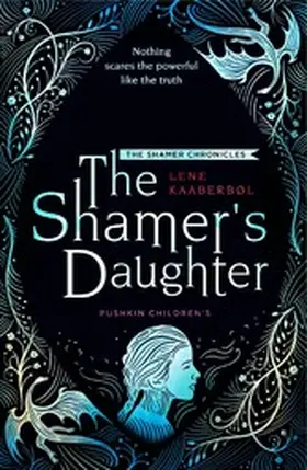 Kaaberbøl |  The Shamer's Daughter: Book 1 | eBook | Sack Fachmedien