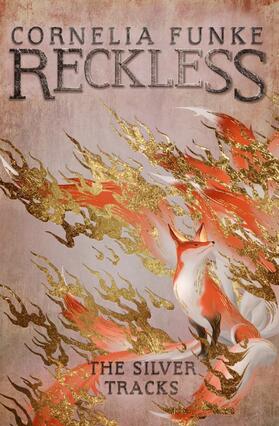 Funke |  Reckless IV: The Silver Tracks | Buch |  Sack Fachmedien