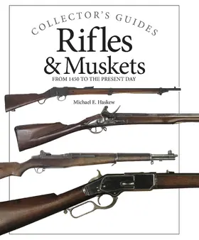 Haskew |  Rifles and Muskets | eBook | Sack Fachmedien