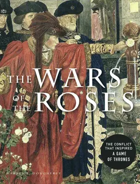 Dougherty |  The Wars of the Roses | eBook | Sack Fachmedien