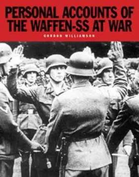 Williamson |  Personal Accounts of the Waffen-SS at War | eBook | Sack Fachmedien
