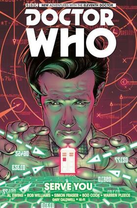 Ewing / Williams | Doctor Who: The Eleventh Doctor Vol. 2: Serve You | Buch | 978-1-78276-176-1 | sack.de
