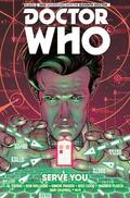 Ewing / Williams |  Doctor Who: The Eleventh Doctor Vol. 2: Serve You | Buch |  Sack Fachmedien