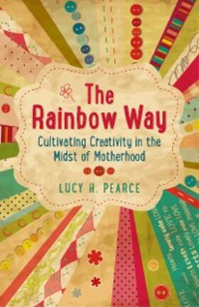 Pearce |  Rainbow Way | eBook | Sack Fachmedien