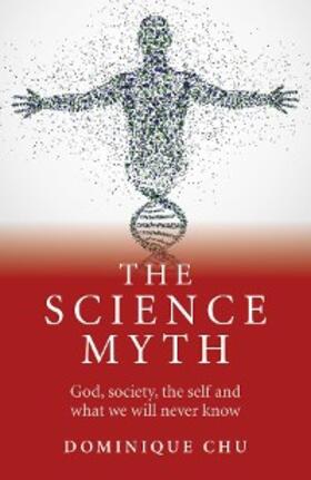 Chu |  Science Myth | eBook | Sack Fachmedien
