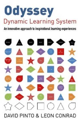 Conrad / Pinto |  Odyssey - Dynamic Learning System: An Innovative Approach to Inspirational Learning Experiences | eBook | Sack Fachmedien
