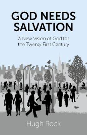 Rock |  God Needs Salvation | eBook | Sack Fachmedien