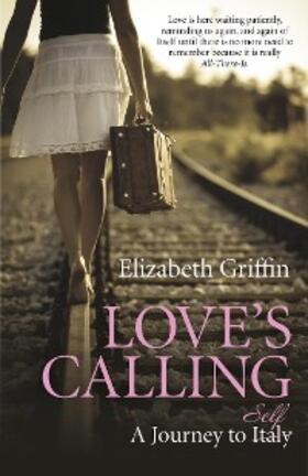 Griffin |  Love's Calling | eBook | Sack Fachmedien