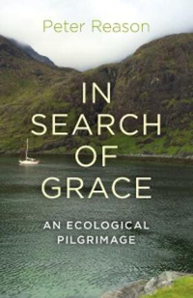 Reason |  In Search of Grace | eBook | Sack Fachmedien