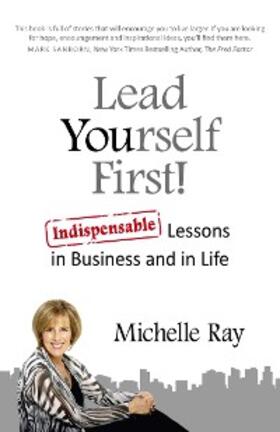 Ray |  Lead Yourself First! | eBook | Sack Fachmedien