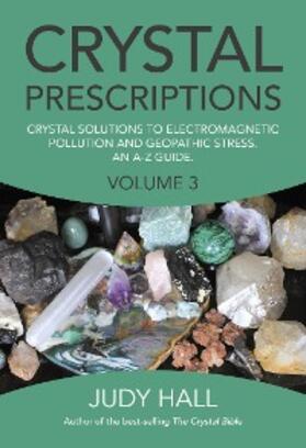 Hall |  Crystal Prescriptions | eBook | Sack Fachmedien