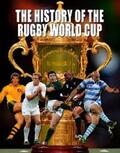 Murray |  The History of the World Rugby Cup | eBook | Sack Fachmedien