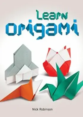 Robinson |  Learn Origami | eBook | Sack Fachmedien