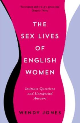 Jones |  The Sex Lives of English Women | eBook | Sack Fachmedien