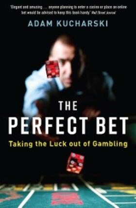 Kucharski | The Perfect Bet | E-Book | sack.de