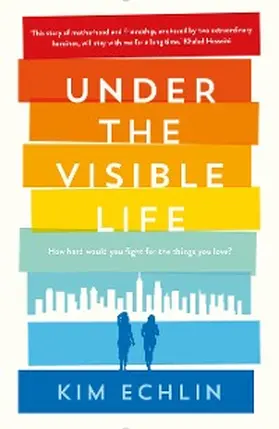 Echlin |  Under the Visible Life | eBook | Sack Fachmedien