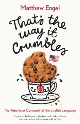 Engel |  That's The Way It Crumbles | eBook | Sack Fachmedien