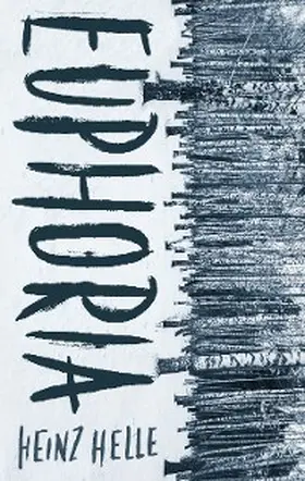 Helle |  Euphoria | eBook | Sack Fachmedien