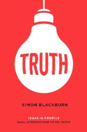 Blackburn |  Truth: Ideas in Profile | eBook | Sack Fachmedien