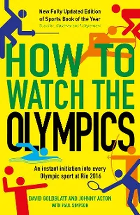Goldblatt |  How to Watch the Olympics | eBook | Sack Fachmedien
