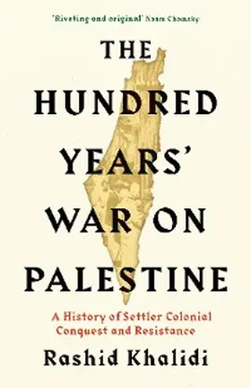 Khalidi | The Hundred Years' War on Palestine | E-Book | www.sack.de