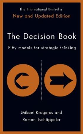 Krogerus / Tschäppeler |  The Decision Book | eBook | Sack Fachmedien
