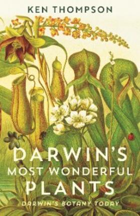 Thompson |  Darwin's Most Wonderful Plants | eBook | Sack Fachmedien