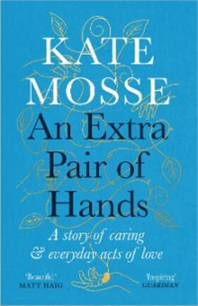 Mosse |  An Extra Pair of Hands | eBook | Sack Fachmedien