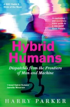 Parker |  Hybrid Humans | eBook | Sack Fachmedien