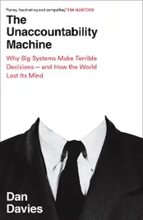 Davies |  The Unaccountability Machine | eBook | Sack Fachmedien