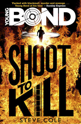 Cole | Young Bond: Shoot to Kill | Buch | 978-1-78295-240-4 | www.sack.de