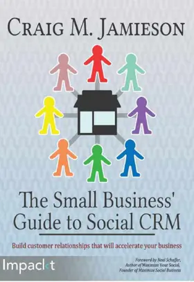 M Jamieson |  The Small Business' Guide to Social CRM | eBook | Sack Fachmedien