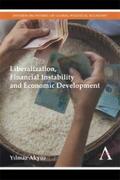 Akyüz |  Liberalization, Financial Instability and Economic Development | eBook | Sack Fachmedien