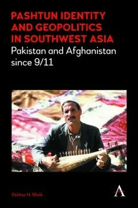 Malik |  Pashtun Identity and Geopolitics in Southwest Asia | eBook | Sack Fachmedien
