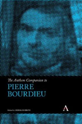 Robbins |  The Anthem Companion to Pierre Bourdieu | eBook | Sack Fachmedien