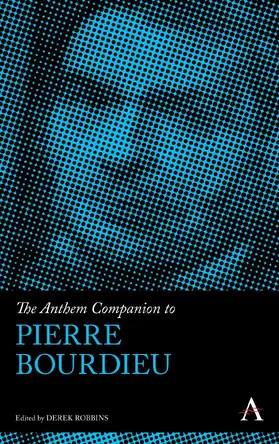 Robbins |  The Anthem Companion to Pierre Bourdieu | eBook | Sack Fachmedien